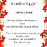 Nekrolog 🎕 Karolina Rygiel